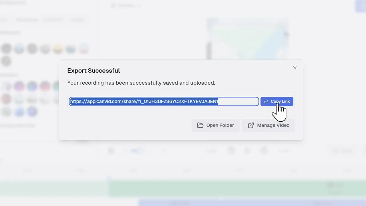 CANVID export success message showing a shareable video link with a 'Copy Link' button and additional options to open the folder or manage the video.
